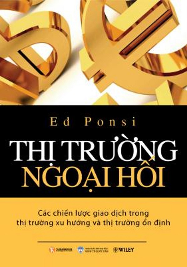 “Thị trường Ngoại hối” là cuốn sách Forex rất phù hợp cho các trader mới