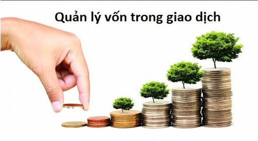 quản lý vốn rất quan trọng để không đánh mất lợi nhuận