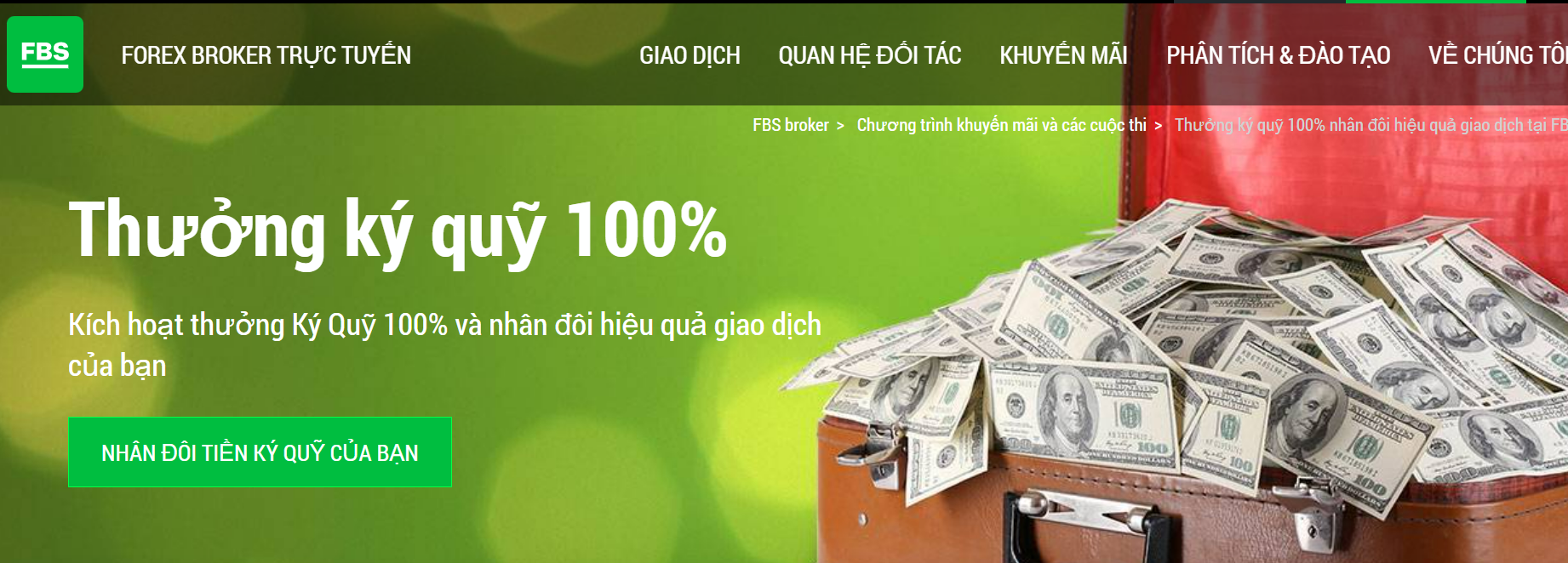 FBS luôn nằm trong danh sách các sàn forex bonus tiền thưởng “khủng”