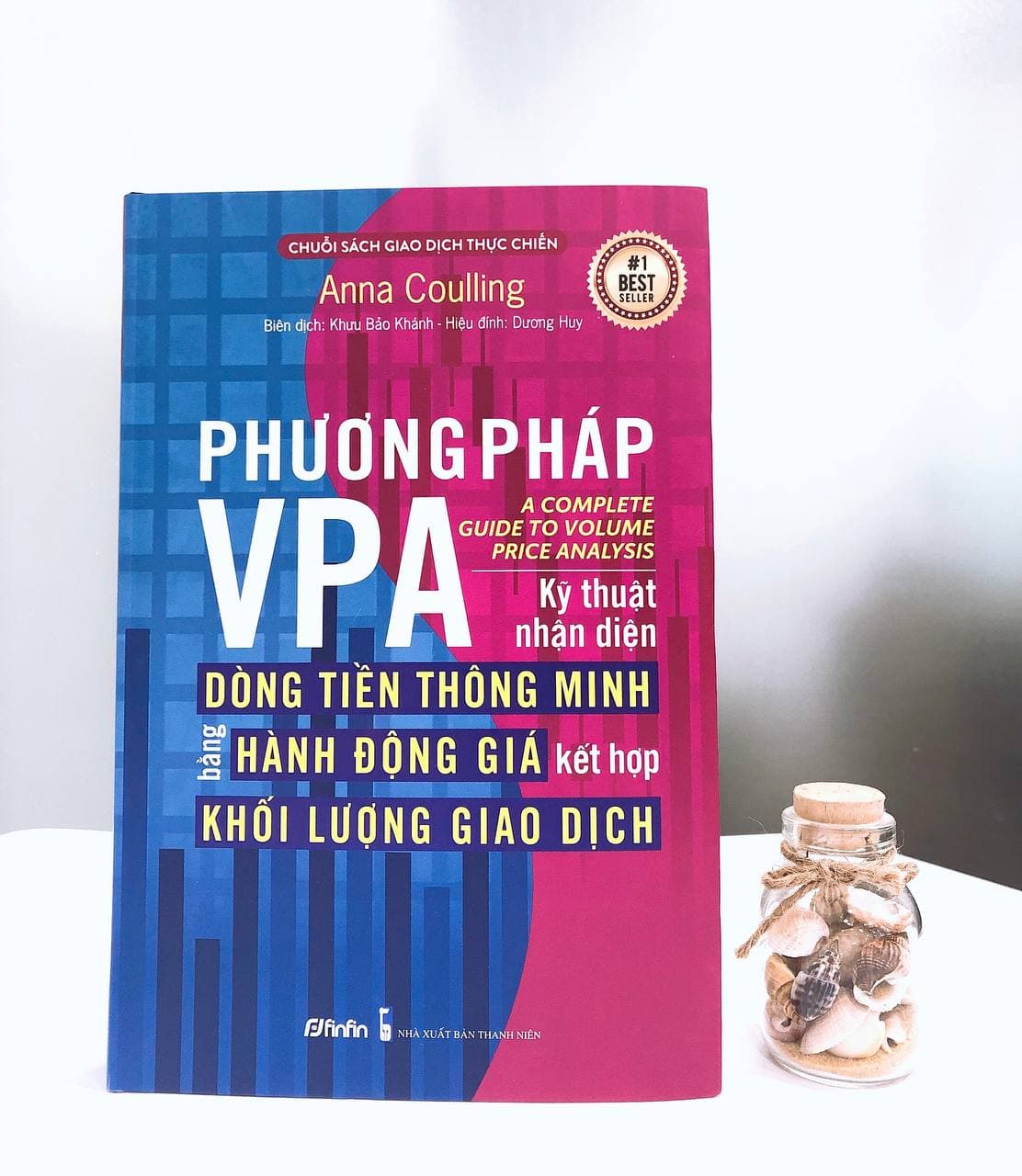 Sách VSA: Phương pháp VPA – Kỹ thuật nhận diện Dòng Tiền Thông Minh – Anna Coulling