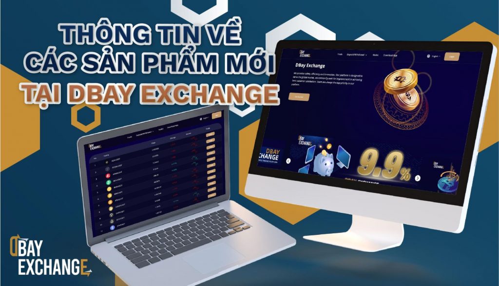 các sản phẩm mới tại Dbay Exchange