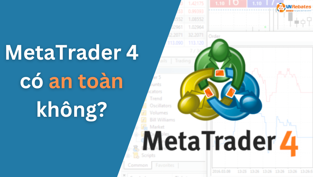 MetaTrader 4 có an toàn không?