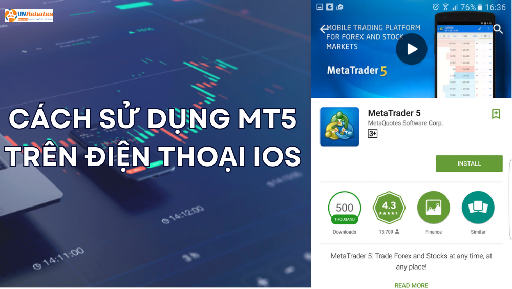 Cách sử dụng MT5 trên điện thoại iOS